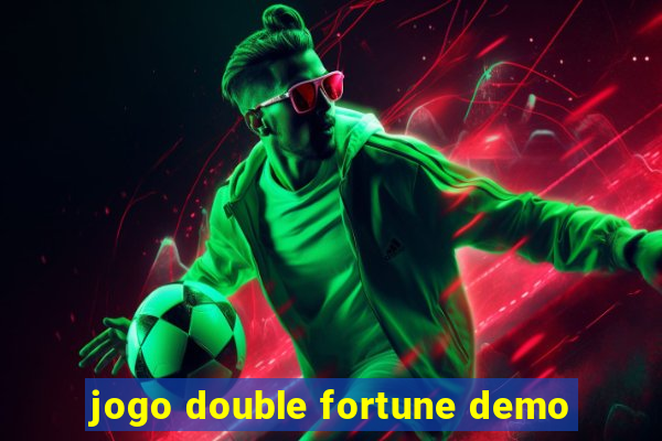 jogo double fortune demo