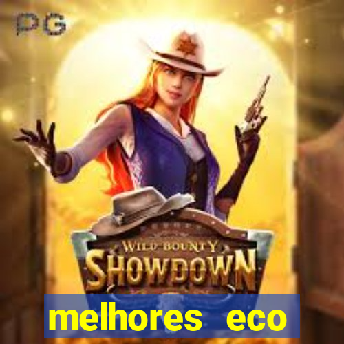 melhores eco resorts do brasil