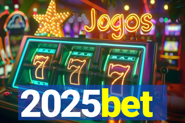 2025bet