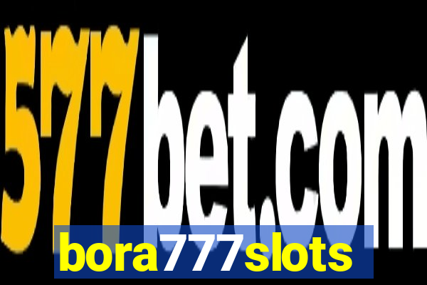 bora777slots