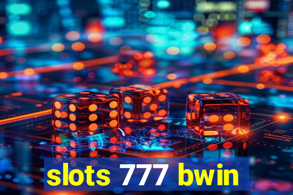slots 777 bwin