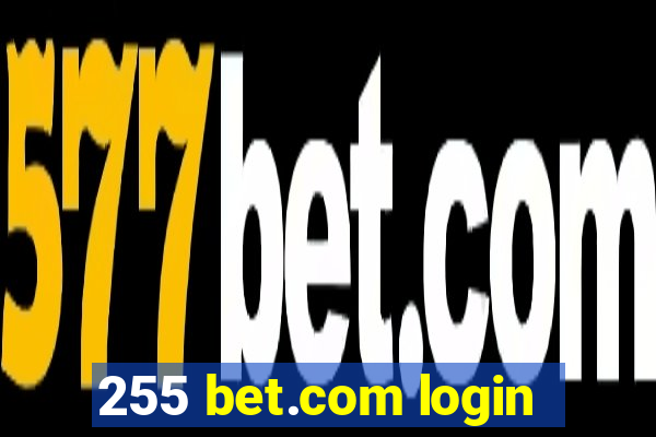 255 bet.com login