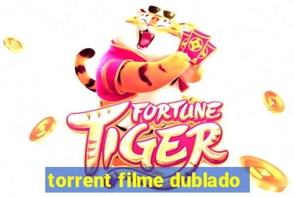 torrent filme dublado
