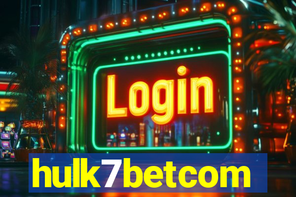 hulk7betcom