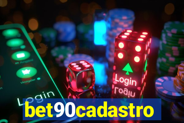 bet90cadastro