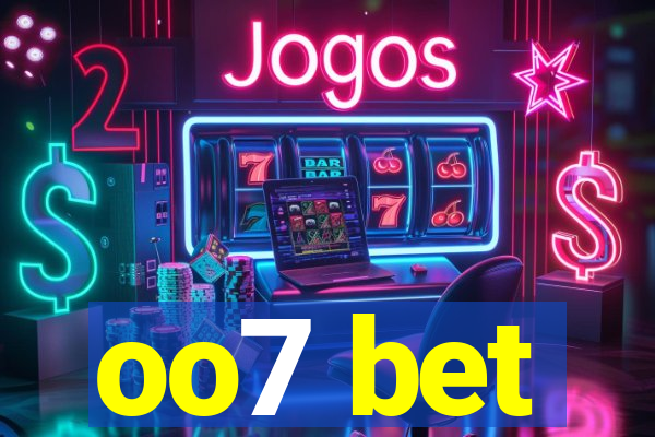 oo7 bet