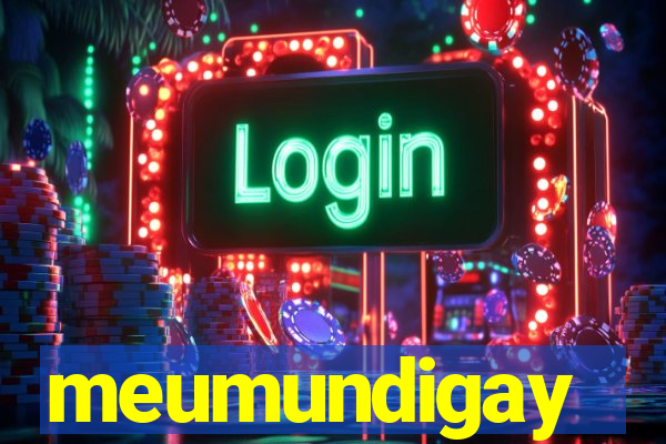 meumundigay
