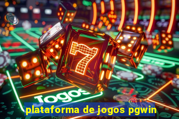 plataforma de jogos pgwin