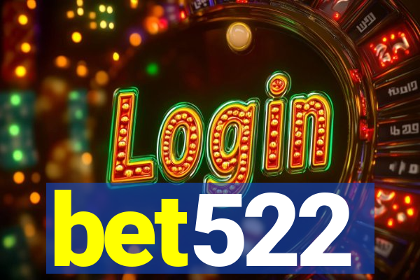 bet522
