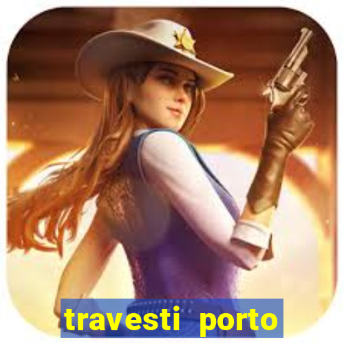 travesti porto velho acompanhante