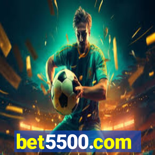 bet5500.com