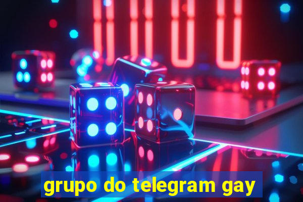 grupo do telegram gay