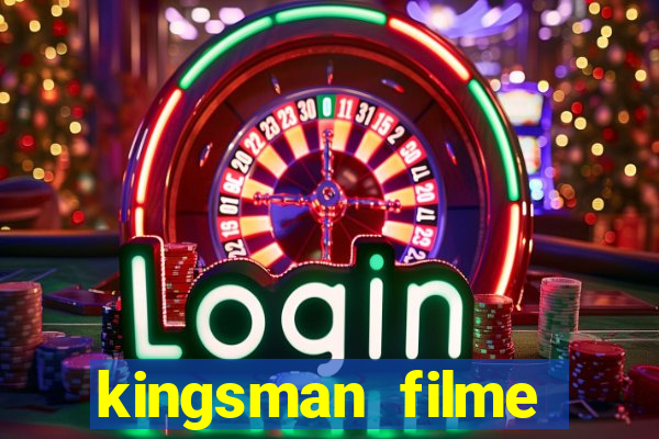 kingsman filme completo dublado superflix