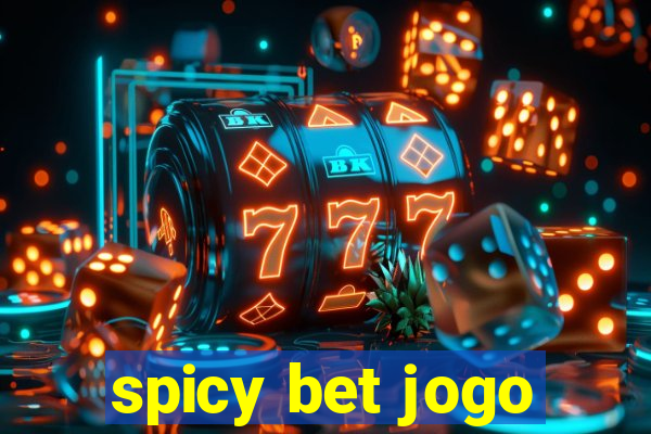 spicy bet jogo