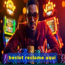 beclot reclame aqui