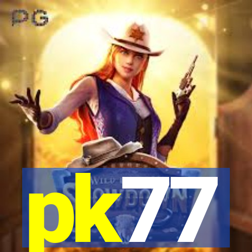 pk77