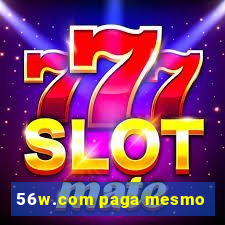 56w.com paga mesmo