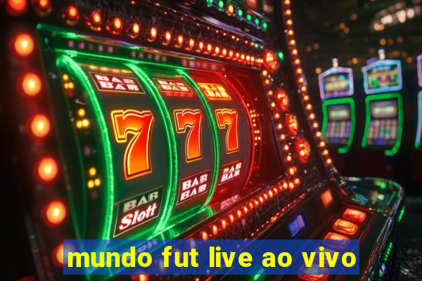 mundo fut live ao vivo