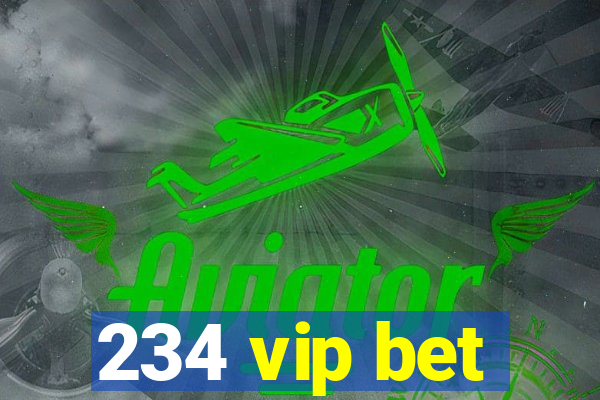 234 vip bet