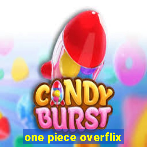 one piece overflix