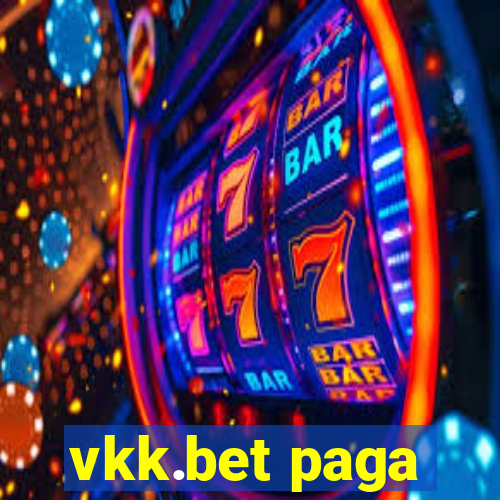 vkk.bet paga