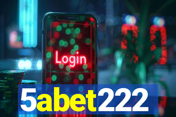 5abet222