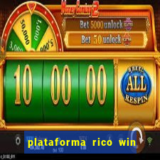 plataforma rico win paga mesmo