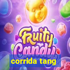 corrida tang