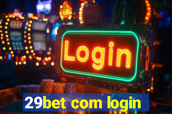29bet com login