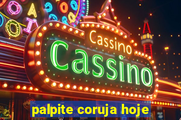 palpite coruja hoje