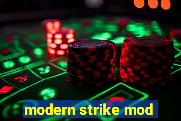 modern strike mod