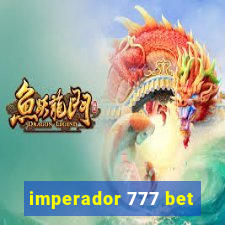 imperador 777 bet