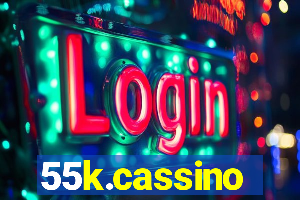 55k.cassino