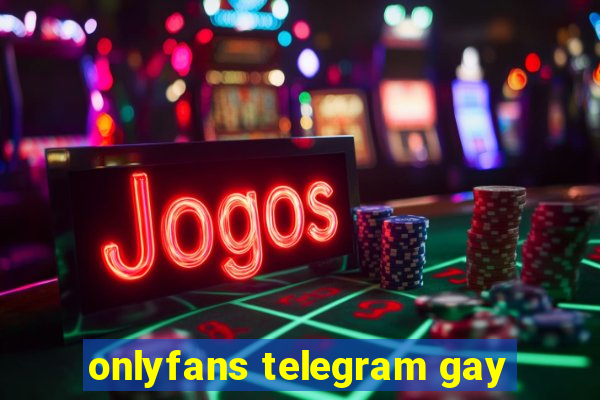 onlyfans telegram gay