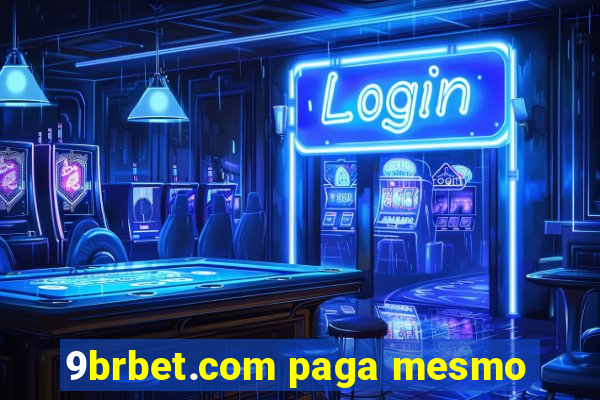 9brbet.com paga mesmo