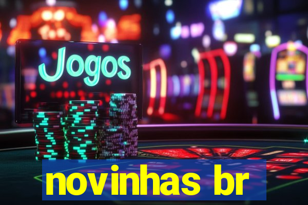 novinhas br