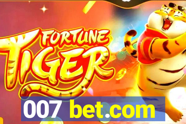 007 bet.com