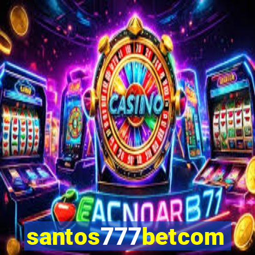 santos777betcom
