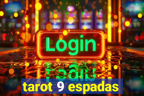 tarot 9 espadas