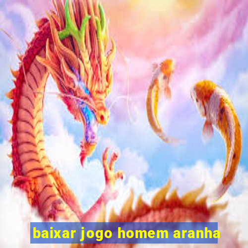 baixar jogo homem aranha