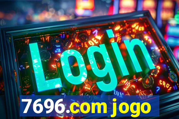 7696.com jogo