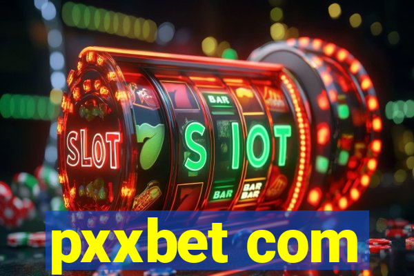 pxxbet com