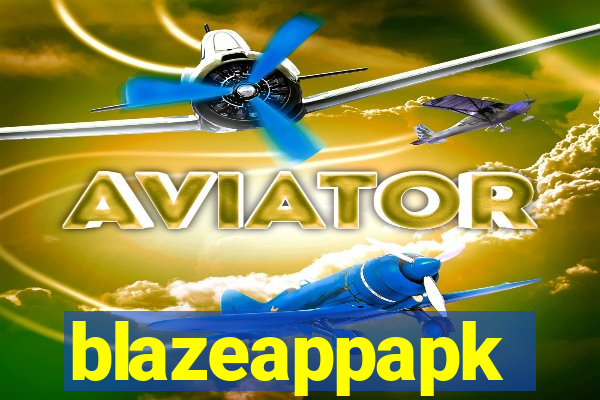 blazeappapk