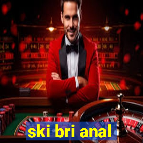 ski bri anal