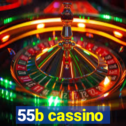 55b cassino