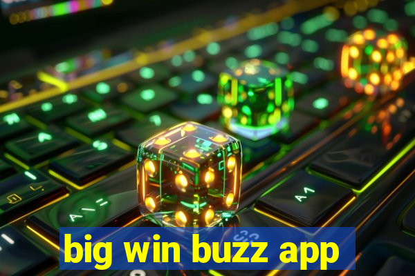 big win buzz app