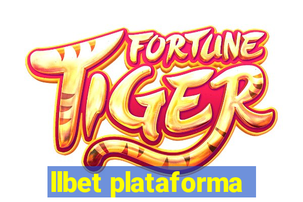 llbet plataforma