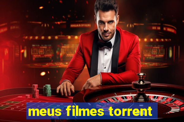 meus filmes torrent