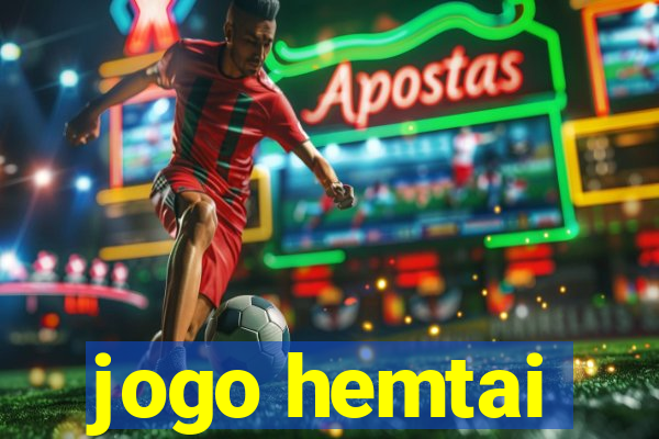 jogo hemtai