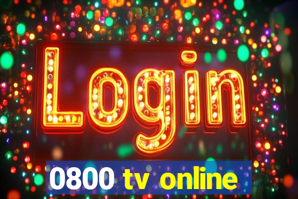 0800 tv online